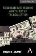 Corporate Wrongdoing and the Art of the Accusation