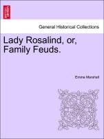 Lady Rosalind, Or, Family Feuds