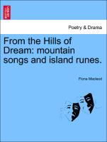 From the Hills of Dream: Mountain Songs and Island Runes