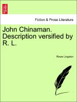 John Chinaman. Description Versified by R. L