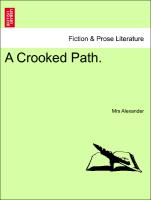 A Crooked Path. Vol. II