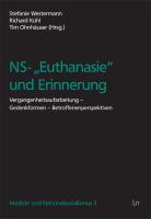 NS-" Euthanasie " und Erinnerung