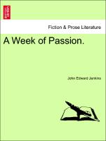 A Week of Passion