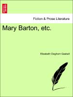 Mary Barton, Etc