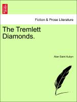 The Tremlett Diamonds. Vol. II