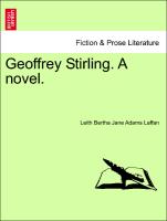Geoffrey Stirling. A novel. FIFTH EDITION