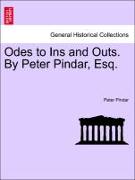 Odes to Ins and Outs. by Peter Pindar, Esq
