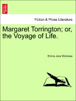 Margaret Torrington, Or, the Voyage of Life