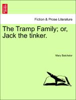 The Tramp Family, Or, Jack the Tinker