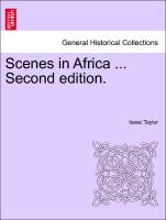 Scenes in Africa ... Second Edition