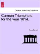 Carmen Triumphale, For the Year 1814