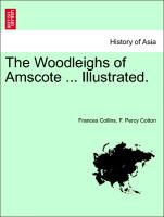 The Woodleighs of Amscote ... Illustrated