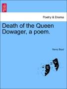 Death of the Queen Dowager, a Poem