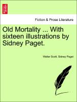 Old Mortality ... with Sixteen Illustrations by Sidney Paget
