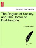 The Rogues of Society, and the Doctor of Duddlestone