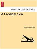 A Prodigal Son. Vol. I