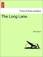 The Long Lane.Vol. II