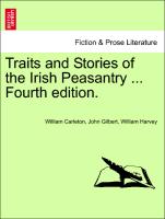 Traits and Stories of the Irish Peasantry ... FIFTh edition. VOLUME II