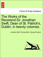 The Works of the Reverend Dr. Jonathan Swift, Dean of St. Patrick's, Dublin, in twenty volumes. Volume XV