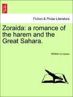 Zoraida: A Romance of the Harem and the Great Sahara