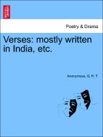 Verses: Mostly Written in India, Etc