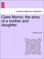 Clare Monro: The Story of a Mother and Daughter
