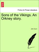 Sons of the Vikings. an Orkney Story
