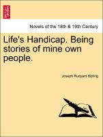 Life's Handicap. Being Stories of Mine Own People