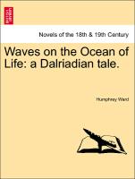 Waves on the Ocean of Life: A Dalriadian Tale