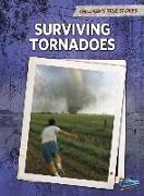 Surviving Tornadoes