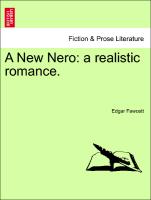 A New Nero: A Realistic Romance