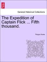 The Expedition of Captain Flick ... Fifth Thousand