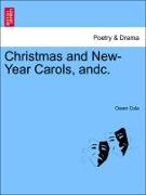 Christmas and New-Year Carols, Andc