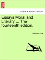 Essays Moral and Literary ... The fourteenth edition.Vol. I
