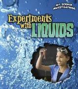 Experiments with Liquids