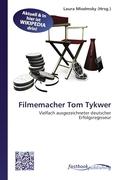 Filmemacher Tom Tykwer
