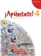 ¡Apúntate!, 2. Fremdsprache, Ausgabe 2008, Band 4, Schülerbuch