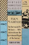 Farm Machinery - The Harrow and Its Mechanics - With Information on the Operation and Repair of the Harrow