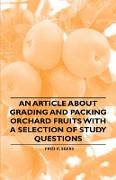 An Article about Grading and Packing Orchard Fruits with a Selection of Study Questions