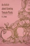 An Article about Growing Tomato Plants