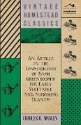 An Article on the Construction of Sash Greenhouses for Early Vegetable and Flowering Plants