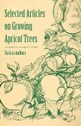 Selected Articles on Growing Apricot Trees