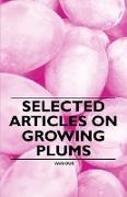 Selected Articles on Growing Plums