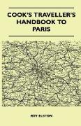 Cook's Traveller's Handbook to Paris