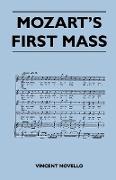 Mozart's First Mass