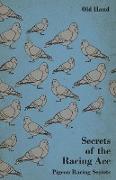 Secrets of the Racing Ace - Pigeon Racing Secrets