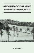 Around Godalming - Footpath Guide