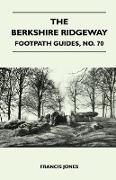 The Berkshire Ridgeway - Footpath Guide