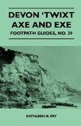 Devon 'Twixt Axe and Exe - Footpath Guide