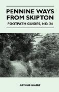 Pennine Ways from Skipton - Footpath Guide